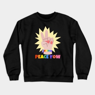 Peace Yow LGBT Crewneck Sweatshirt